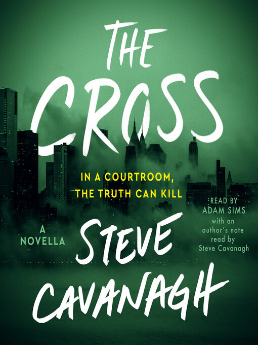 Title details for The Cross by Steve Cavanagh - Wait list